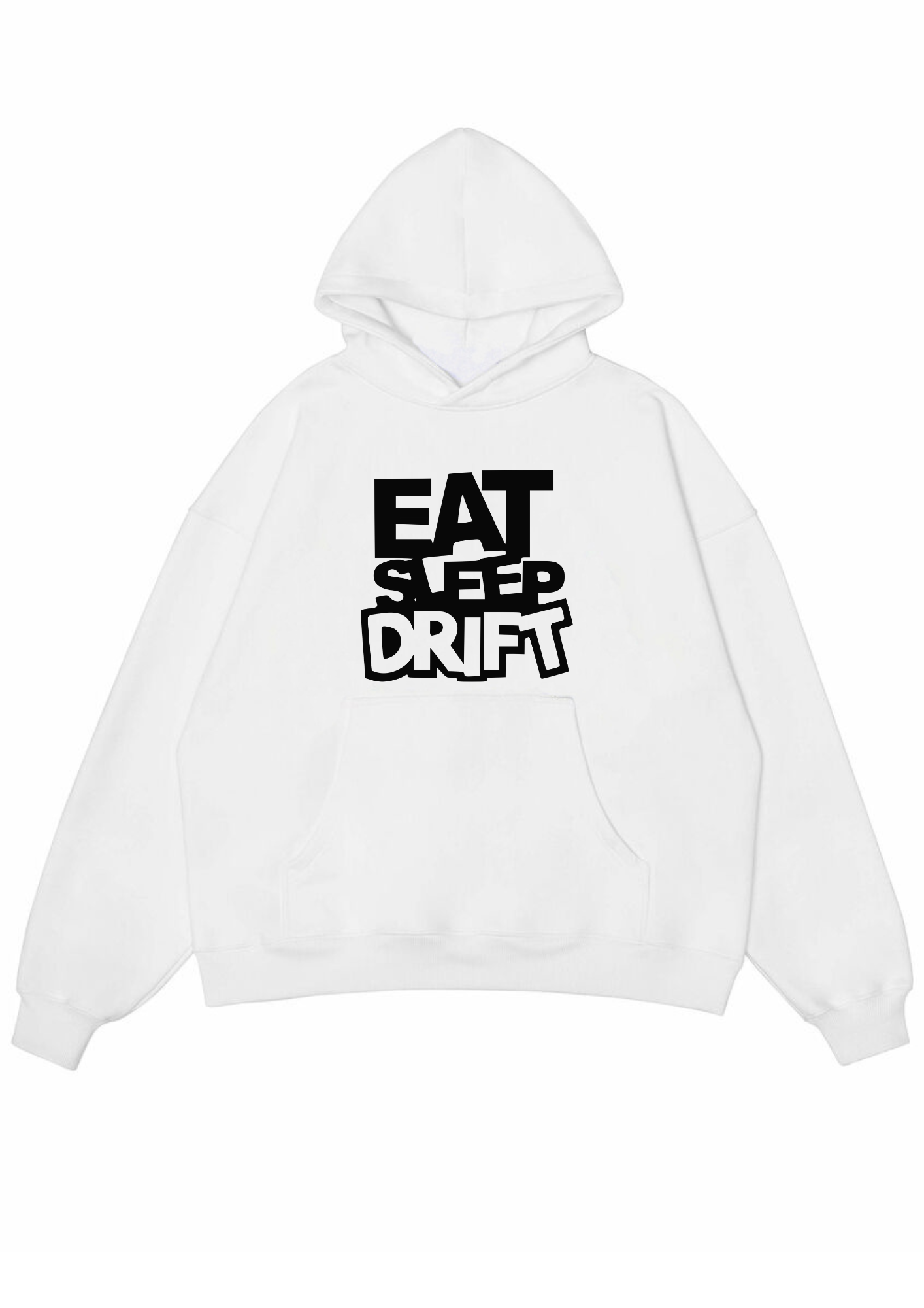 HOODIE - EAT SLEEP DRIFT