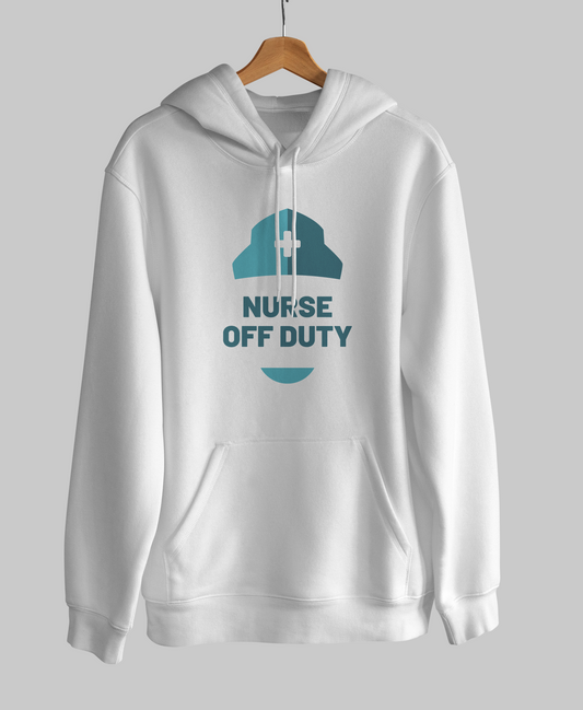 Pure Cotton Hoodie with 'Nurse Off Duty' Print – A Cozy Tribute for Our Nurses