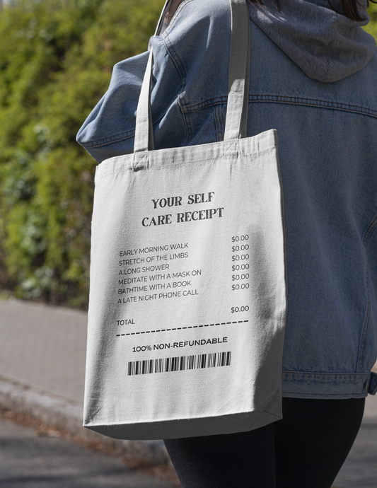 YOUR SELF CARE RECEIPT - TOTE BAG